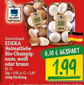 NP Discount Edeka heimatliebe bio-champignons, weiß oder braun Angebot