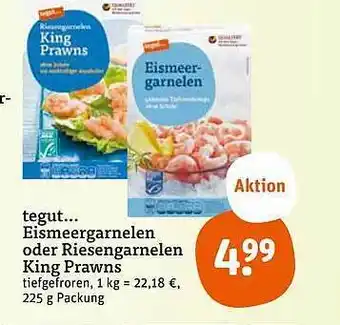 tegut Eismeergarnelen oder riesengarnelen king prawns Angebot