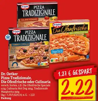 NP Discount Dr. Oetker Pizza Tradizionale, Die Ofenfrische oder Culinaria Angebot