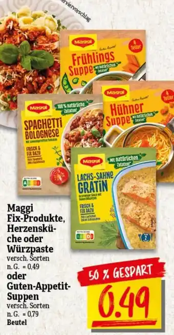 NP Discount Maggi Fix Produkte, Herzensküche oder Würzpaste oder Guten Appetit Suppen Angebot