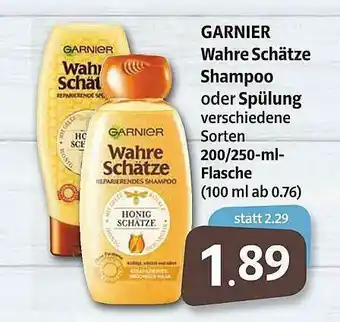 Markant Garnier Wahre Schätze Shampoo Oder Spülung Angebot