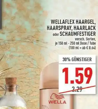 Marktkauf Wellaflex Haargel, Haarspray, Haarlack Oder Schaumfestiger Angebot