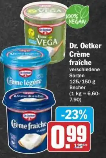 Hit Dr. Oetker Crème fraîche 125/150g Becher Angebot