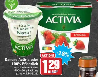 Hit Danone Activia oder 100% Pflanzlich 400-460g Angebot