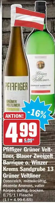 Hit Pfiffiger Grüner Veltliner, Blauer Zweigelt Barrique o. Winzer Krems Sandgrube 13 Grüner Veltliner 0,75L/1L Angebot