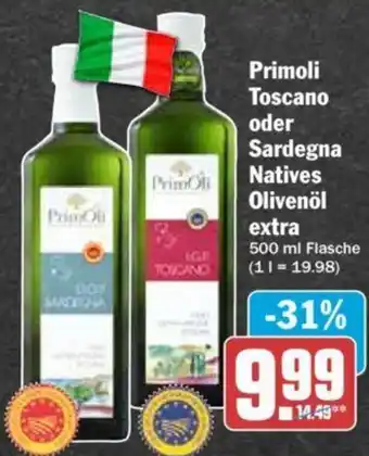 Hit Primoli Toscano oder Sardegna Natives Olivenöl Extra 500 ml Flasche Angebot