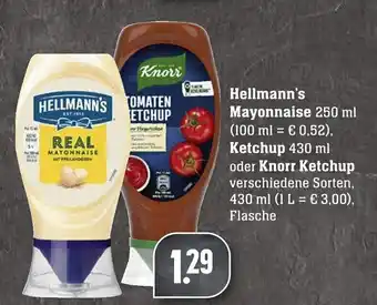 Edeka Neukauf Hellmann's Mayonnaise oder Knorr Ketchup 250-430ml Angebot