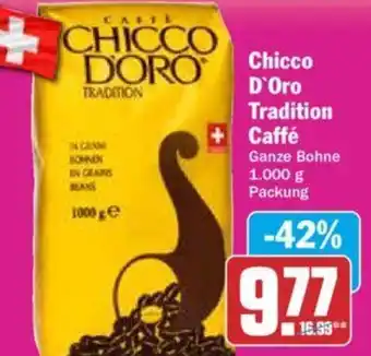 Hit Chicco d'Oro Tradition Caffé 1000 g Packung Angebot