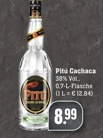 Edeka Neukauf Pitú Cachaca 0,7L Angebot