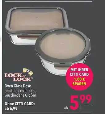 CITTI Markt Lock & lock oven glass dose Angebot