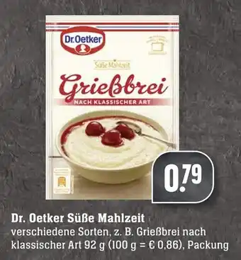 Edeka Neukauf Dr. Oetker Süße Mahlzeit 92g Angebot