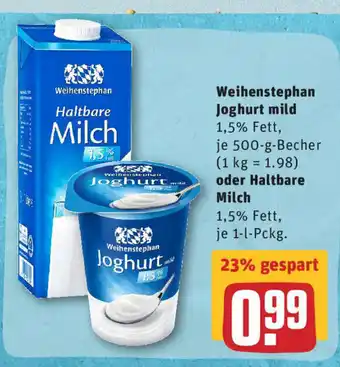 REWE Weihenstephan Joghurt mild 500g Becher oder Haltbare Milch 1L Angebot