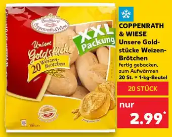 Kaufland Coppenrath & Wiese Unsere Goldstücke Weizen Brötchen 1 kg Beutel Angebot