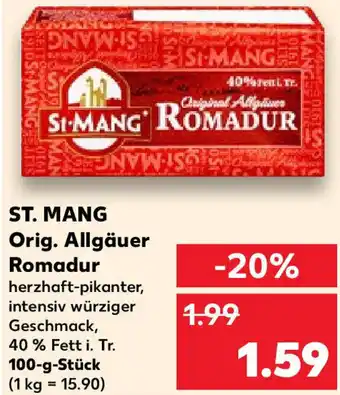 Kaufland St. Mang Orig. Allgäuer Romadur 100 g Stück Angebot