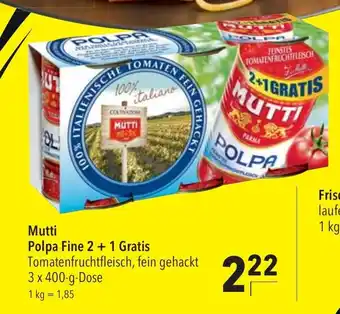 CITTI Markt Mutti Polpa Fine 2 + 1 Gratis  3*400 g Angebot