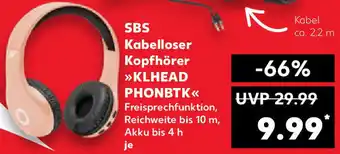 Kaufland SBS Kabelloser Kopfhörer KLHead Phonbtk Angebot