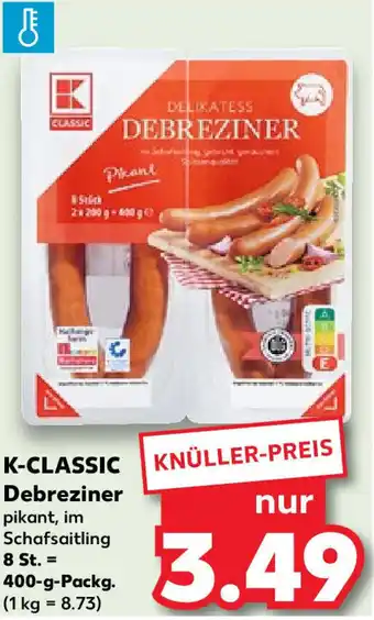 Kaufland K-Classic Debreziner 400 g Packg. Angebot