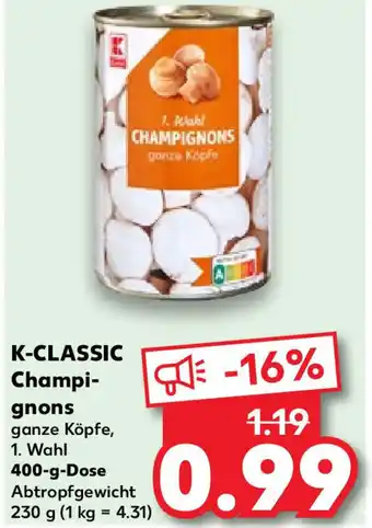 Kaufland K-Classic Champignons 400 g Dose Angebot