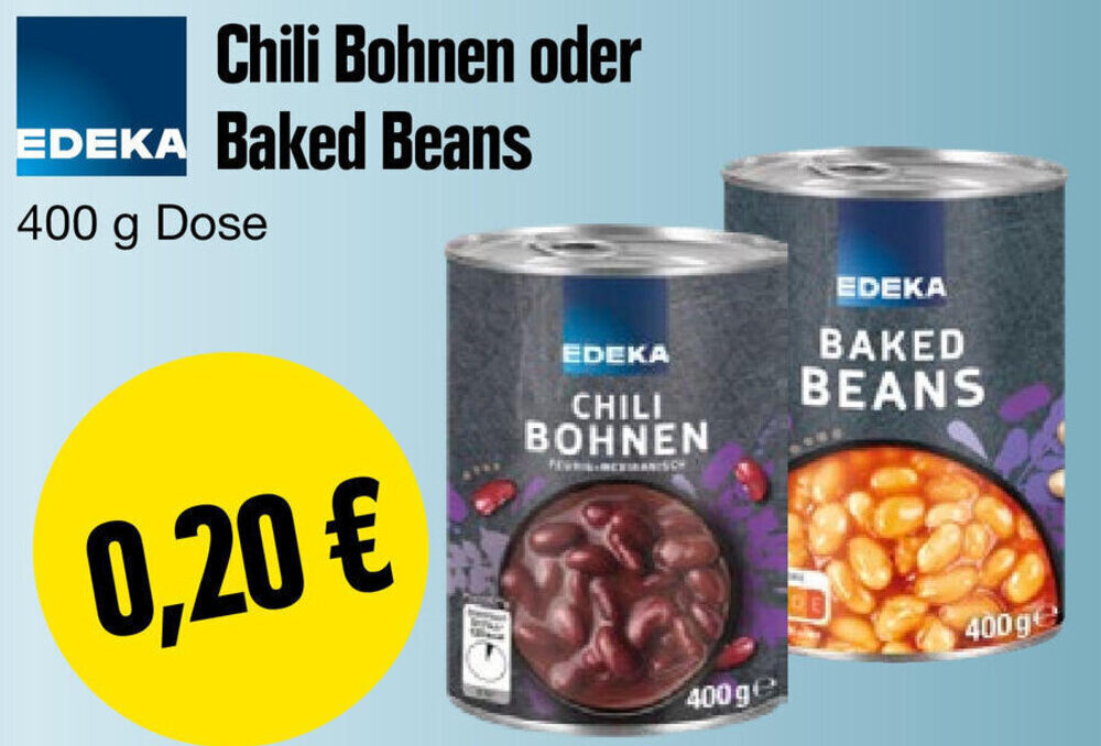 Edeka Chili Bohnen oder Baked Beans 400 g Dose Angebot bei Edeka