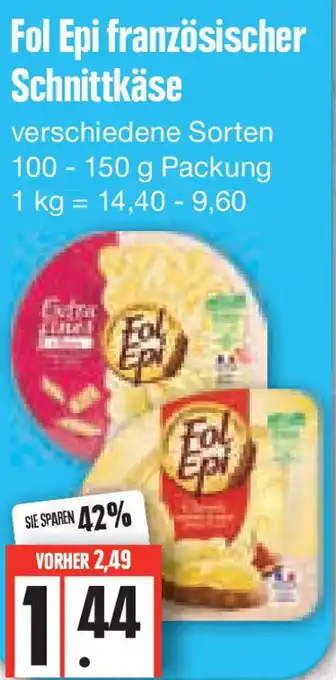 Edeka Fol Epi Französischer Schnittkäse 100-150 g Packung Angebot