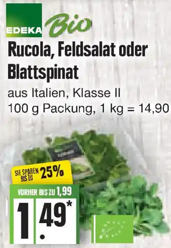 Edeka Edeka Bio Rucola, Feldsalat oder Blattspinat 100 g Packung Angebot