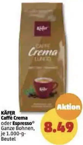 PENNY Käfer Caffè Crema oder Espresso 1000 g Beutel Angebot