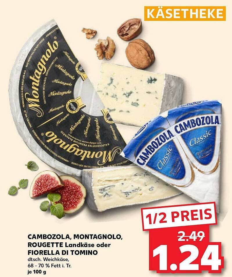Cambozola, montagnolo, rougette landkäse oder fiorella di tomino Angebot bei Kaufland