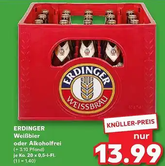 Kaufland Erdinger weißbier oder alkoholfrei Angebot