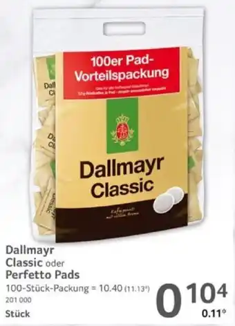 Selgros Dallmayr Classic o. Perfetto Kaffeepads Angebot