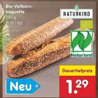 Netto Marken-Discount Bio-vollkornbaguette naturkind Angebot