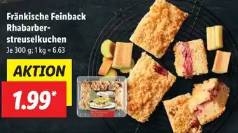 Lidl Fränkische Feinback Rhabarberstreuselkuchen 300 g Angebot