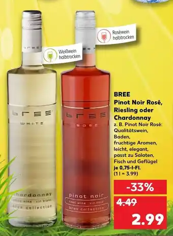 Kaufland Bree Pinot Noir Rosé Riesling oder Chardonnay 0,75L Angebot