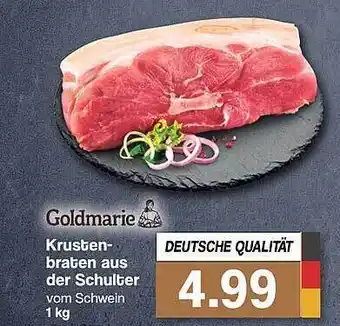 Famila Nord West Goldmarie krustenbraten aus der schulter Angebot