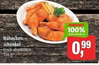 Markant Hähnchenschenkel Angebot