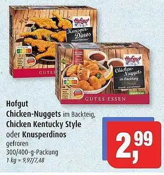 Markant Hofgut chicken-nuggets, chicken kentucky style oder knusperdinos Angebot