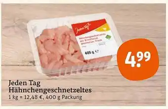 tegut Jeden tag hähnchengeschnetzeltes Angebot