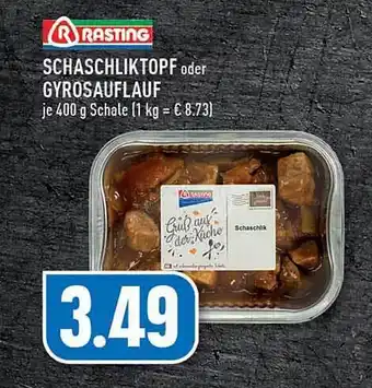 Edeka Rasting schaschliktopf oder gyrosauflauf Angebot