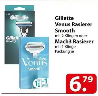 Famila Nord Ost Gillette venus rasierer smooth oder mach3 rasierer Angebot