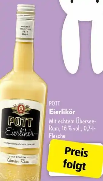 Aldi Süd Pott Eierlikör 0,7 L Flasche Angebot