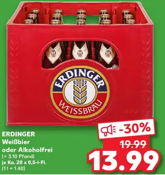 Kaufland Erdinger Weißbier oder Alkoholfrei Ka. 20x0,5 L-Fl. Angebot