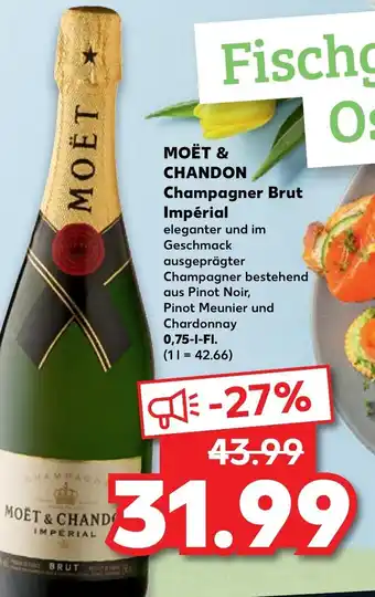 Kaufland Moët & Chandon Champagner Brut Impérial 0,75L Angebot