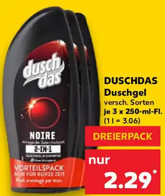 Kaufland Duschdas Duschgel 3x250 ml Fl. Angebot