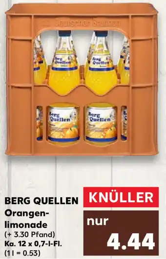 Kaufland Berg Quellen Orangenlimonade Ka. 12x0,7 L-Fl. Angebot