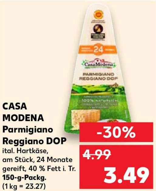 Casa Modena Parmigiano Reggiano DOP 150 g Packg. Angebot bei Kaufland