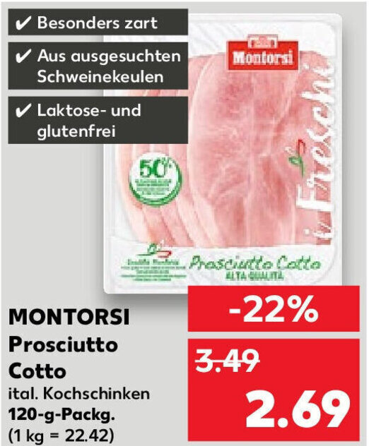 Montorsi Prosciutto Cotto 120 g Packg. Angebot bei Kaufland