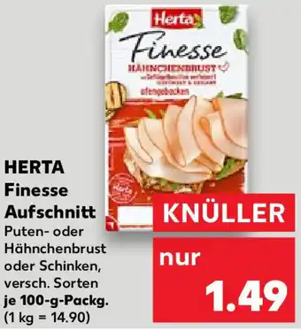 Kaufland Herta Finesse Aufschnitt 100 g Packg. Angebot