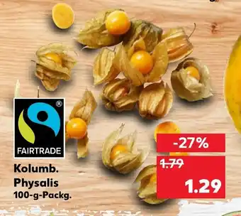 Kaufland Kolumb. Physalis 100 g Angebot