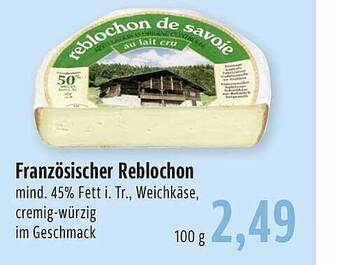 BUNGERT Französischer reblochon Angebot