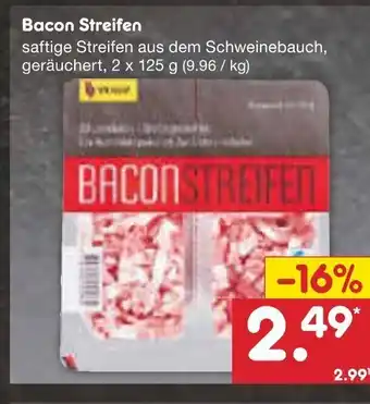 Netto Marken-Discount Bacon Streifen 2*125g Angebot