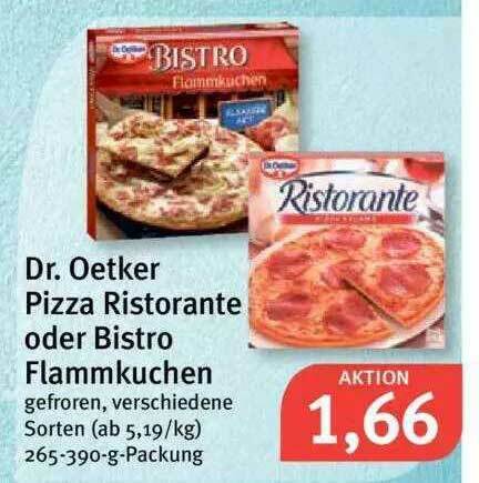 Dr Oetker Pizza Ristorante Oder Bistro Flammkuchen Angebot Bei Feneberg